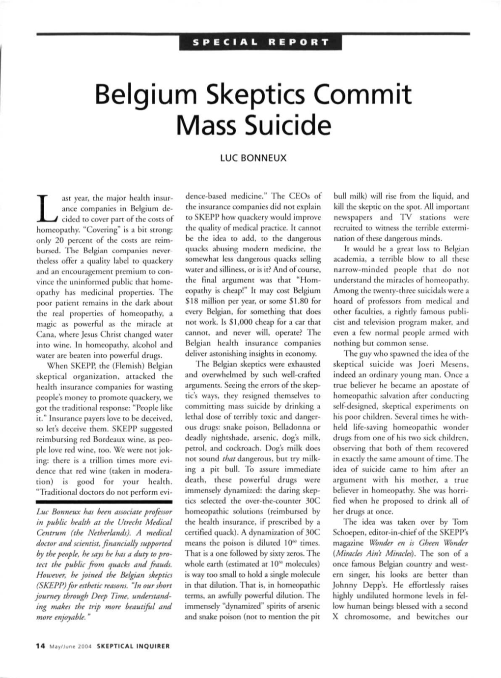 Belgium Skeptics Commit Mass Suicide
