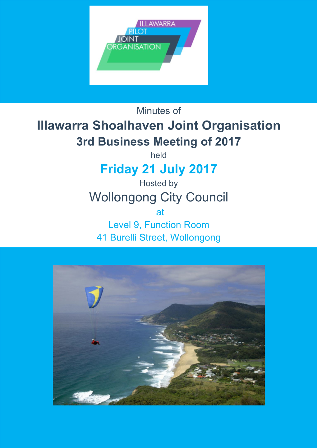 Illawarra Shoalhaven Joint Organisation Friday 21 July 2017