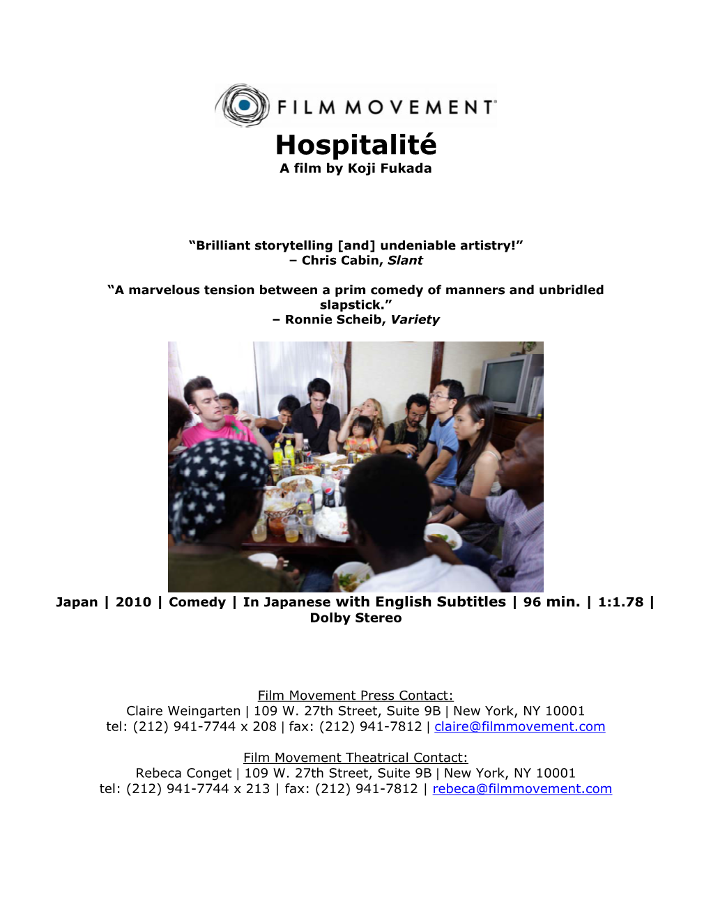 Hospitalité a Film by Koji Fukada