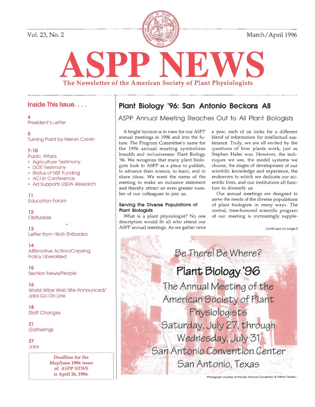 Plant Biology '96: San Antonio Beckons All 4 ASPP Annual Meeting Reaches out to All Plant Biologists President's Letter