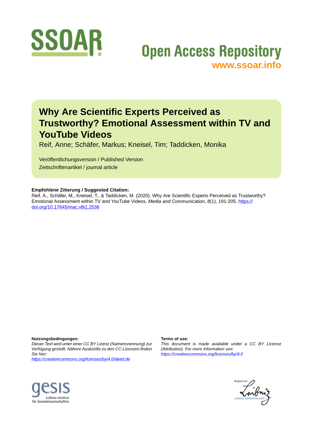 Why Are Scientific Experts Perceived As Trustworthy? Emotional Assessment Within TV and Youtube Videos Reif, Anne; Schäfer, Markus; Kneisel, Tim; Taddicken, Monika