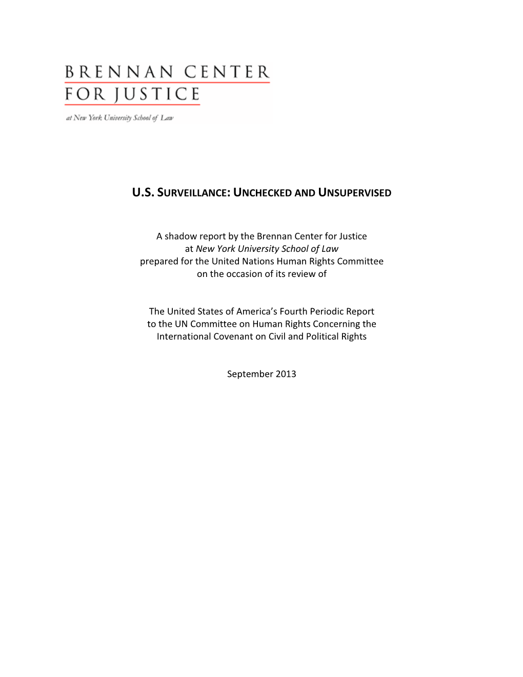 U.S. Surveillance: Unchecked and Unsupervised