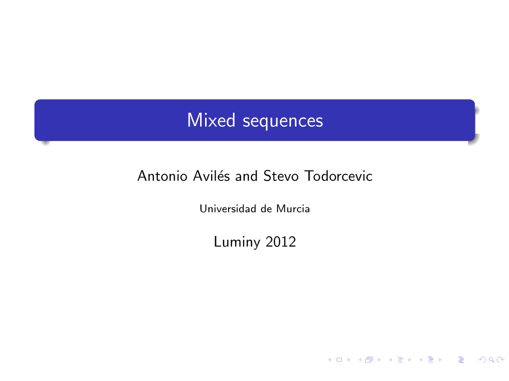 Mixed Sequences