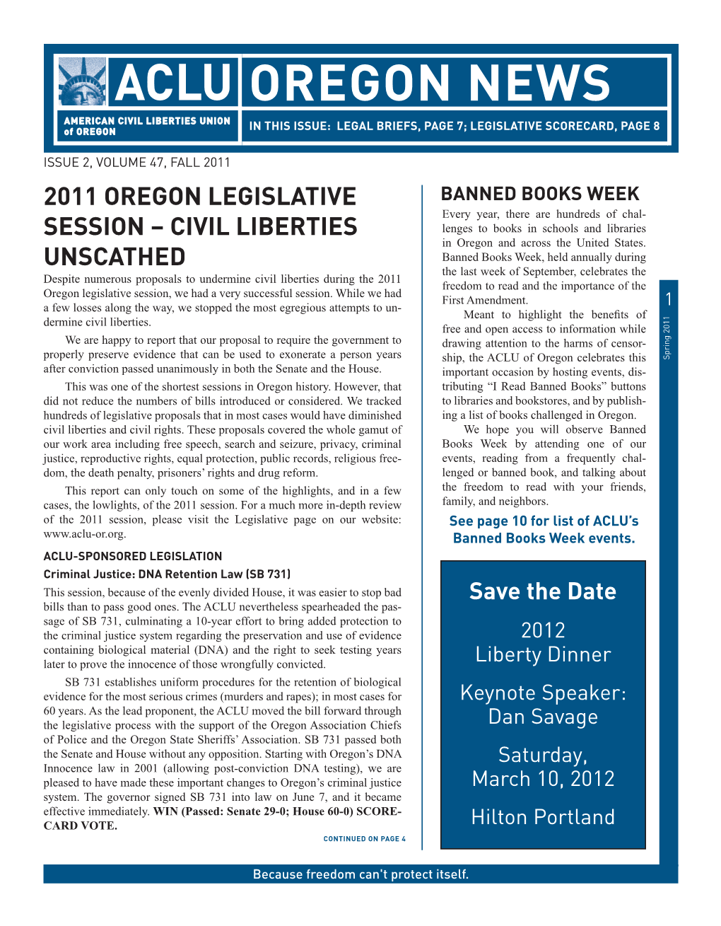 Oregon News in This Issue: Legal Briefs, Page 7; Legislative Scorecard, Page 8