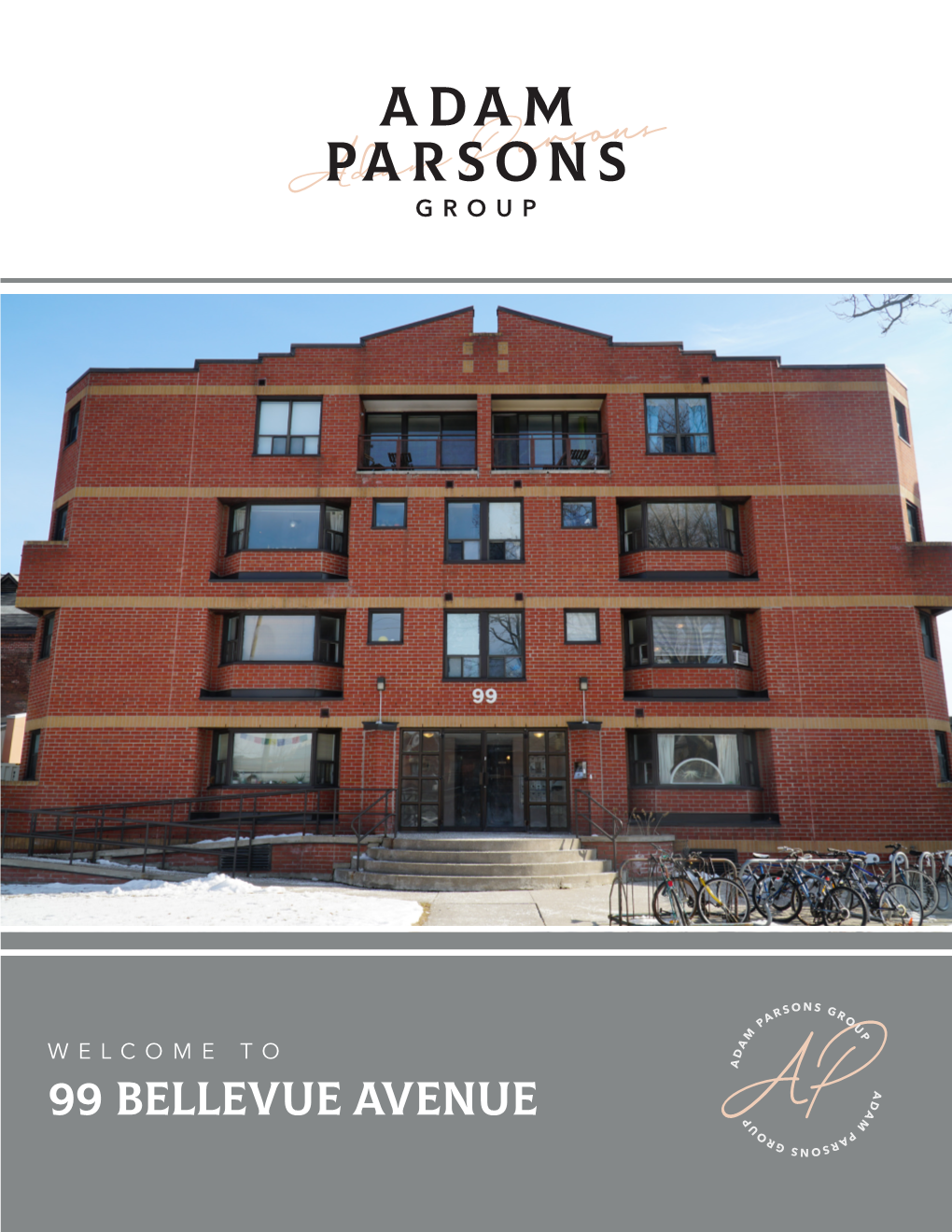 99 Bellevue Avenue 99 Bellevue Avenue a Rare Opportunity to Purchase a Multi-Residential 16 Unit Apartment Building Near the Intersection of College and Spadina