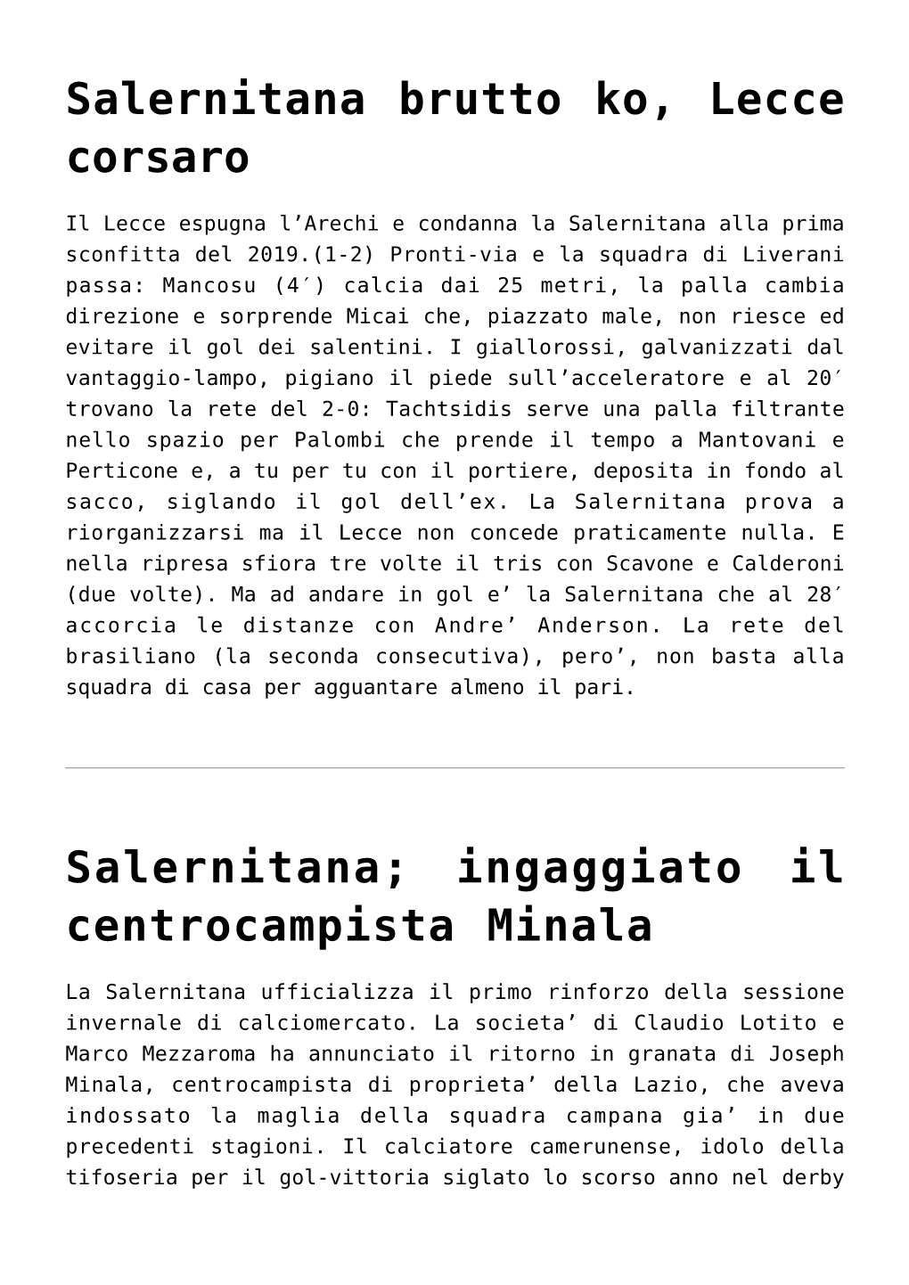 Torna in Edicola Cronache Del Lunedì. Con Una Sorpresa Granata,La