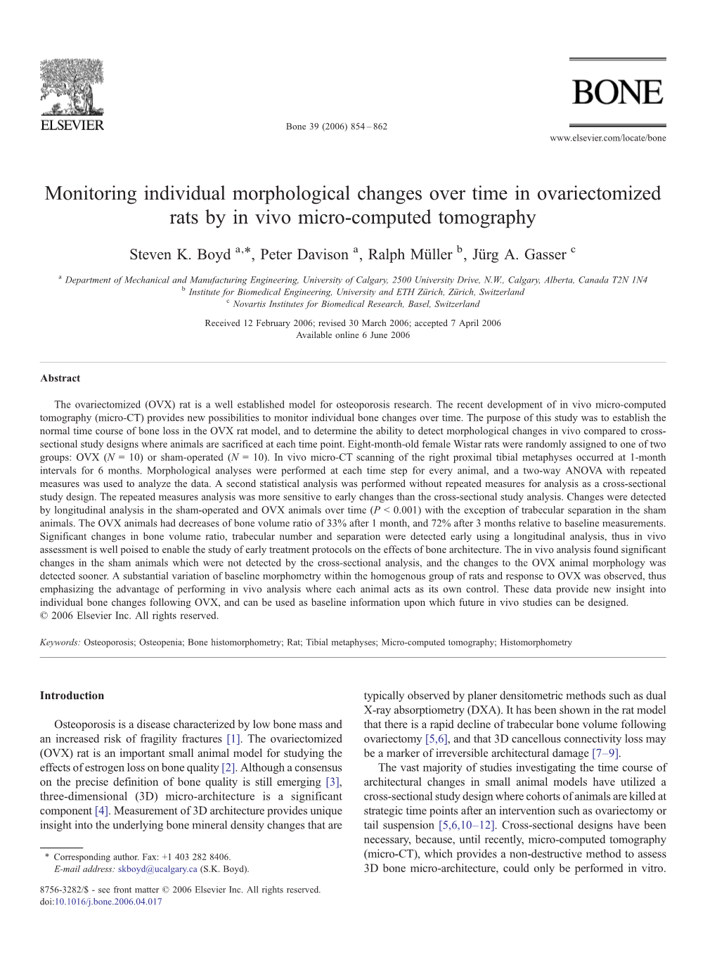 Monitoring Individual Morphological Changes Over Time in Ovariectomized Rats by in Vivo Micro-Computed Tomography ⁎ Steven K
