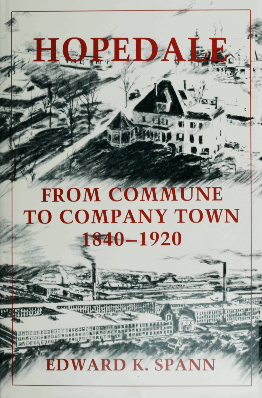 From Commune to Company Town