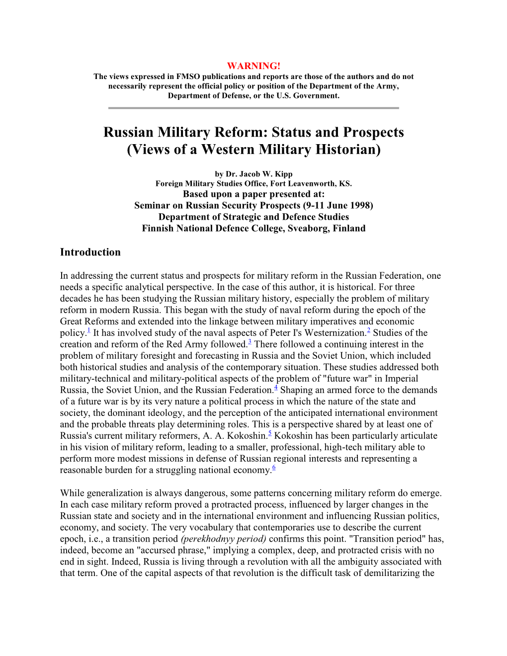 Russian Military Reform: Status and Prospects (Views of a Western Military Historian)