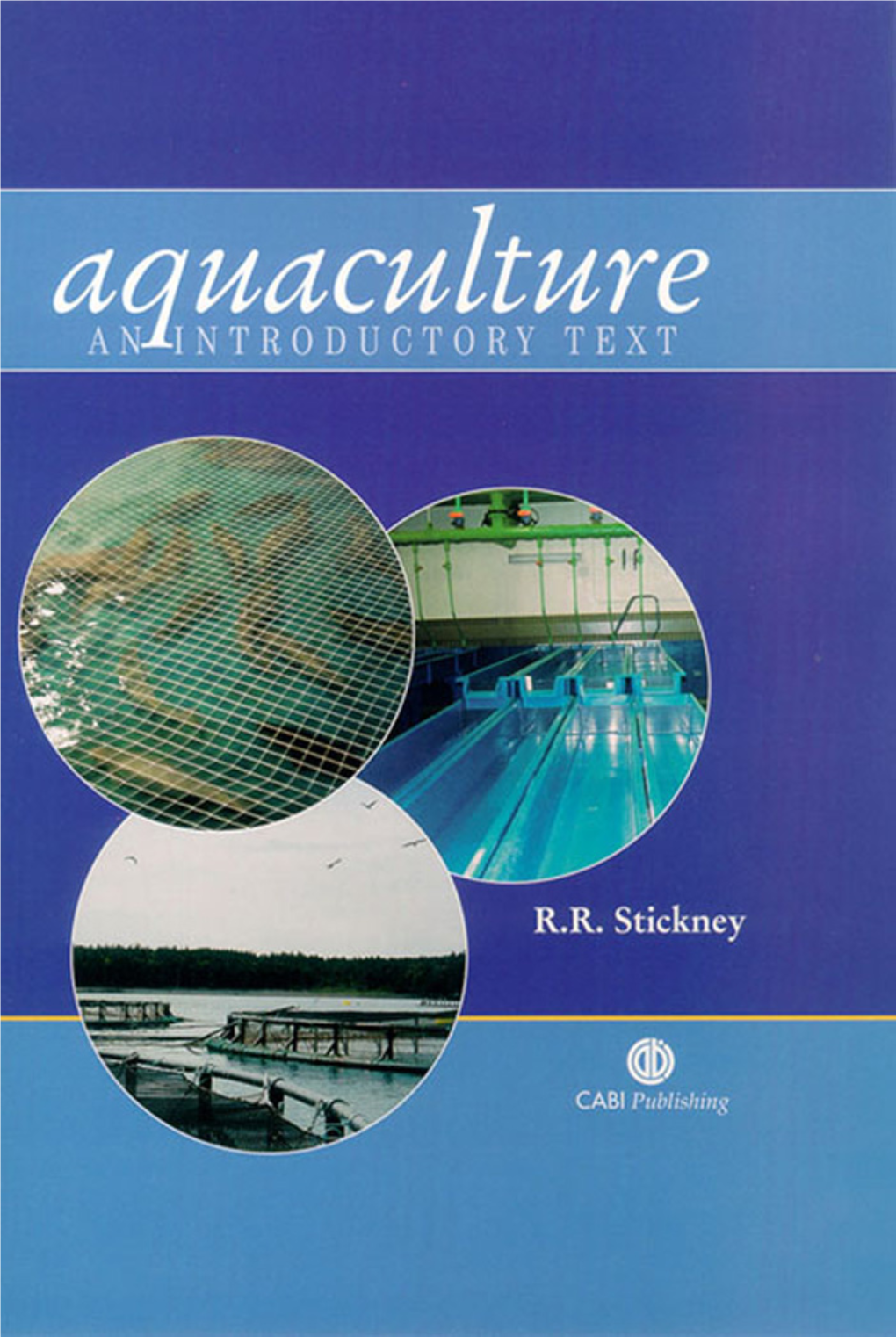 Aquaculture: an Introductory Text (Cabi Publishing)