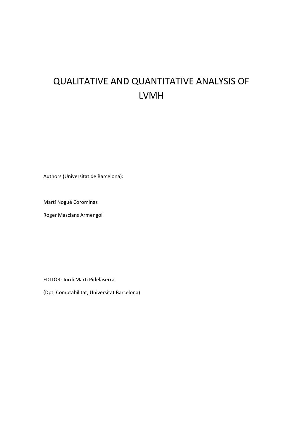 Qualitative and Quantitative Analysis of Lvmh