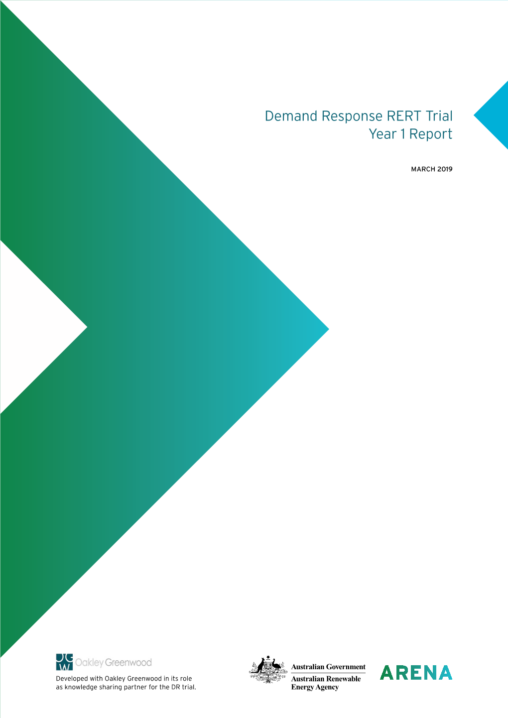 Demand Response RERT Trial Year 1 Report