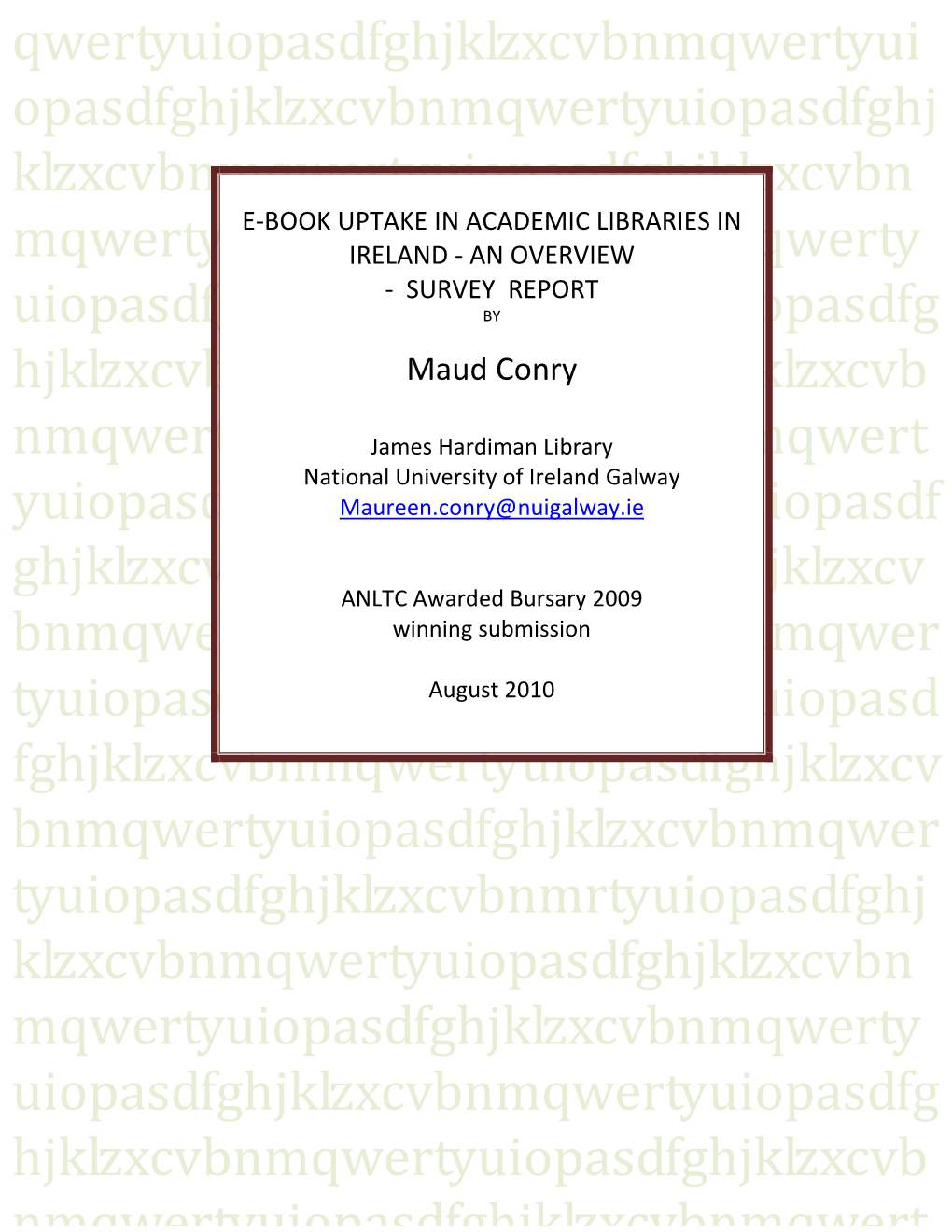 E-Book Uptake in Academic Libraries in Ireland - an Overview Survey Report