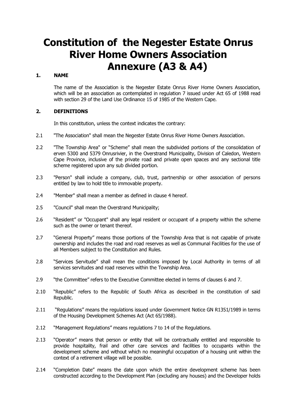 Constitution of the Negester Estate Onrus River Home Owners Association Annexure (A3 & A4) 1