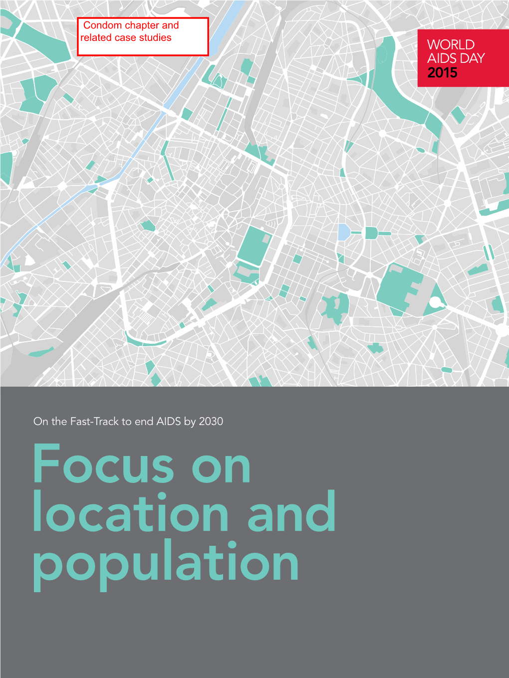 Focus on Location and Population