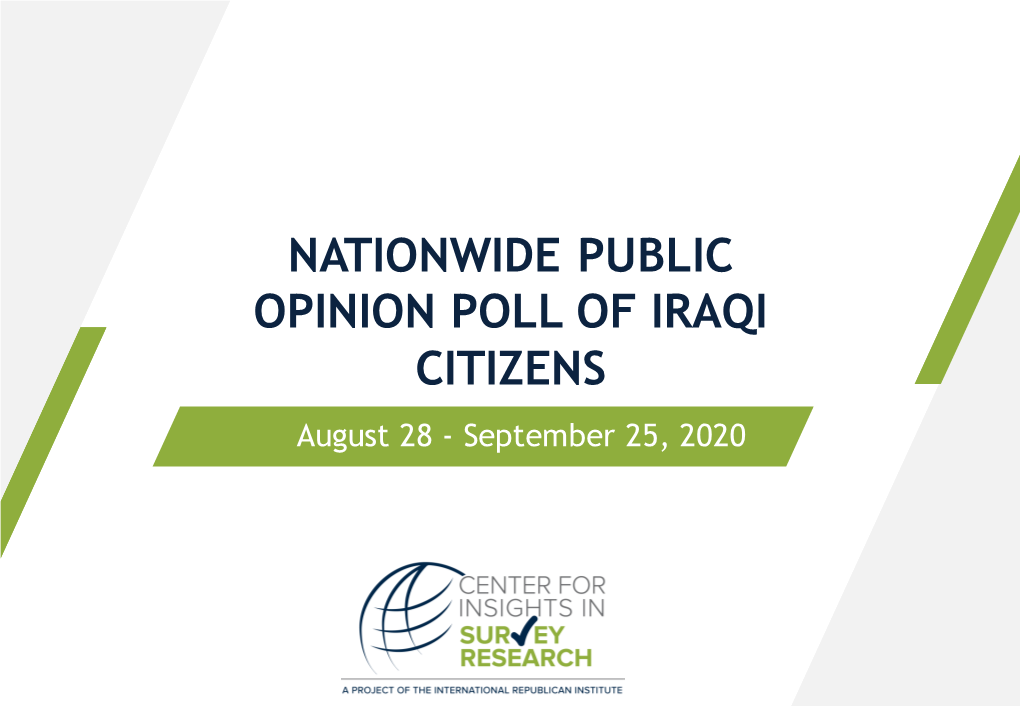 NATIONWIDE PUBLIC OPINION POLL of IRAQI CITIZENS August 28 - September 25, 2020 Detailed Methodology