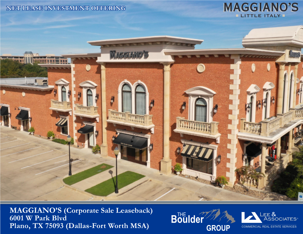 MAGGIANO's (Corporate Sale Leaseback) 6001 W Park Blvd Plano, TX 75093 (Dallas-Fort Worth MSA)