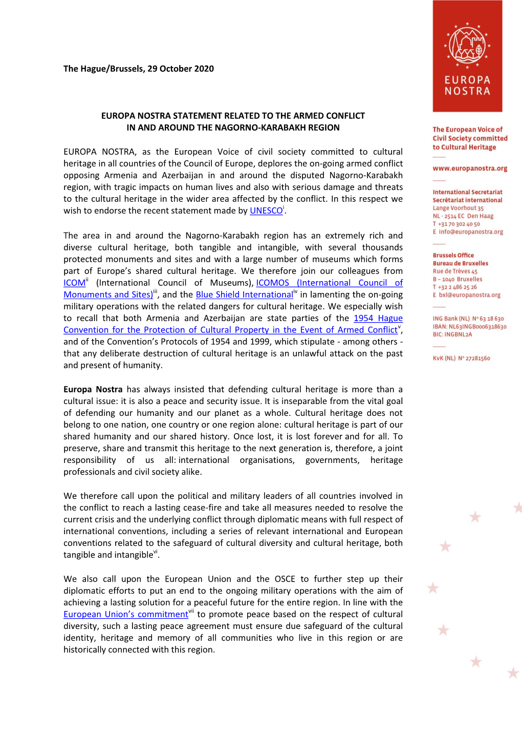 The Hague/Brussels, 29 October 2020 EUROPA NOSTRA STATEMENT