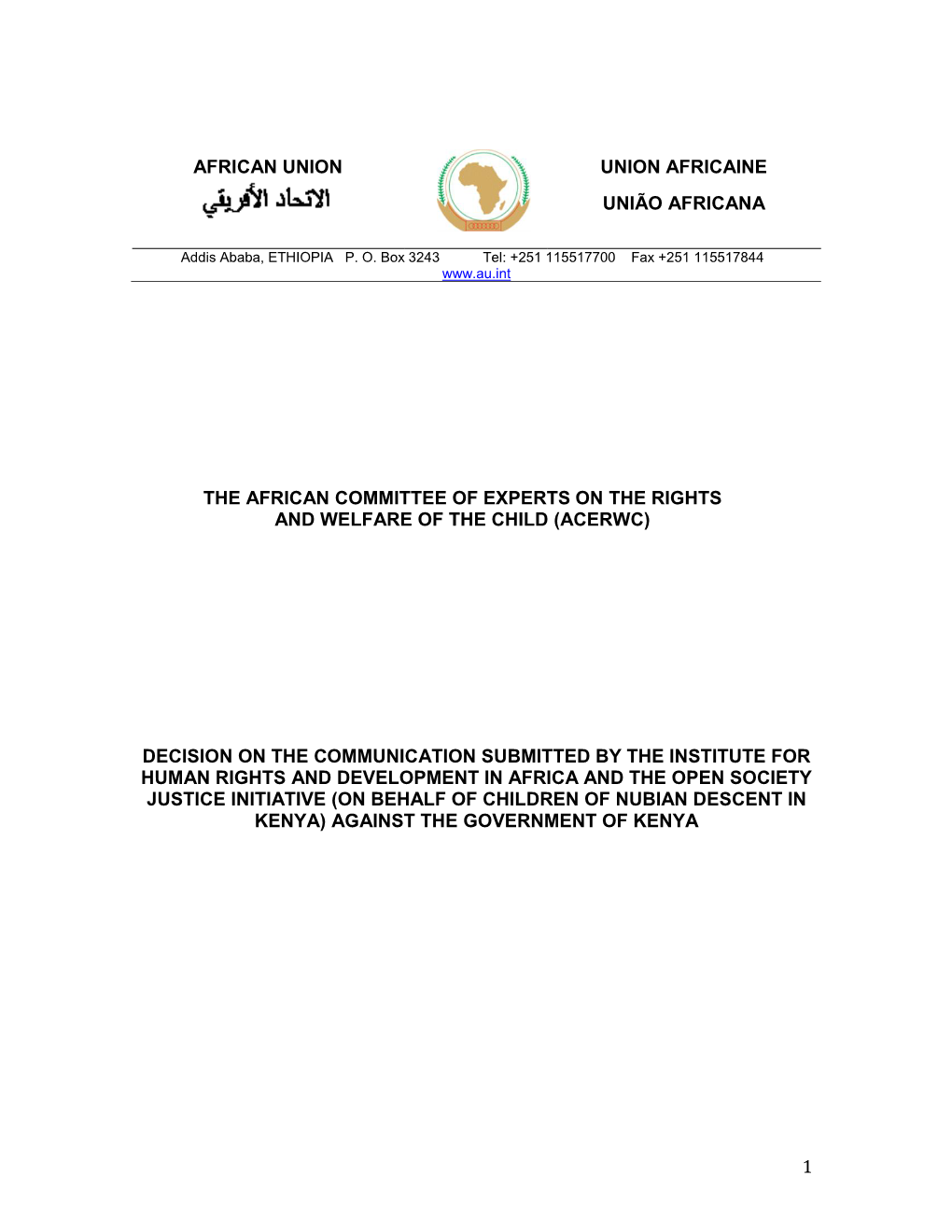 The African Committee of Experts on the Rights and Welfare of the Child (Acerwc)