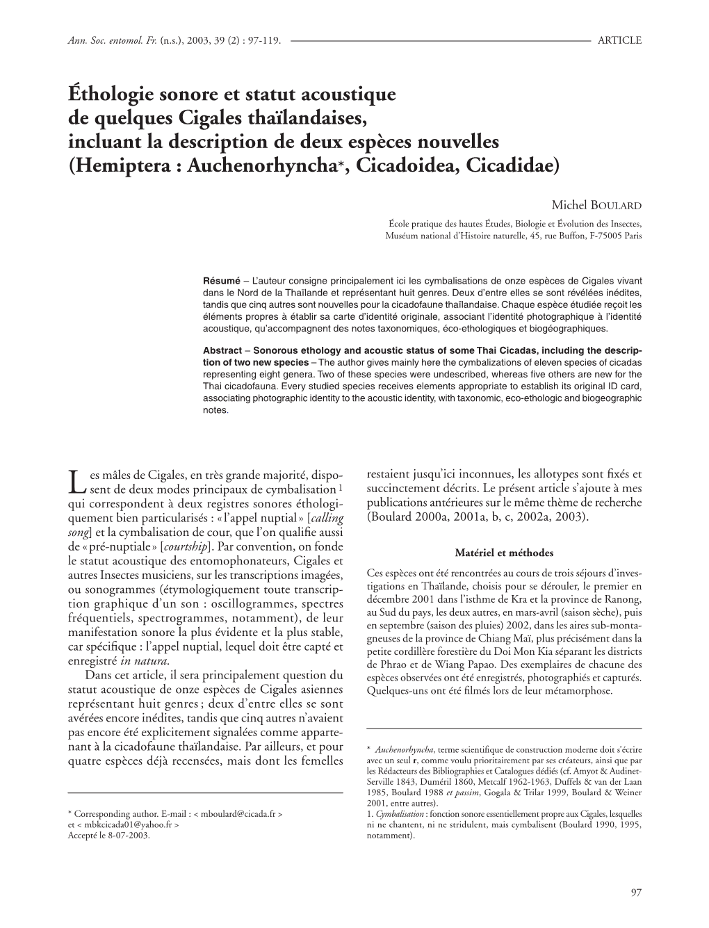 Éthologie Sonore Et Statut Acoustique De Quelques Cigales Thaïlandaises