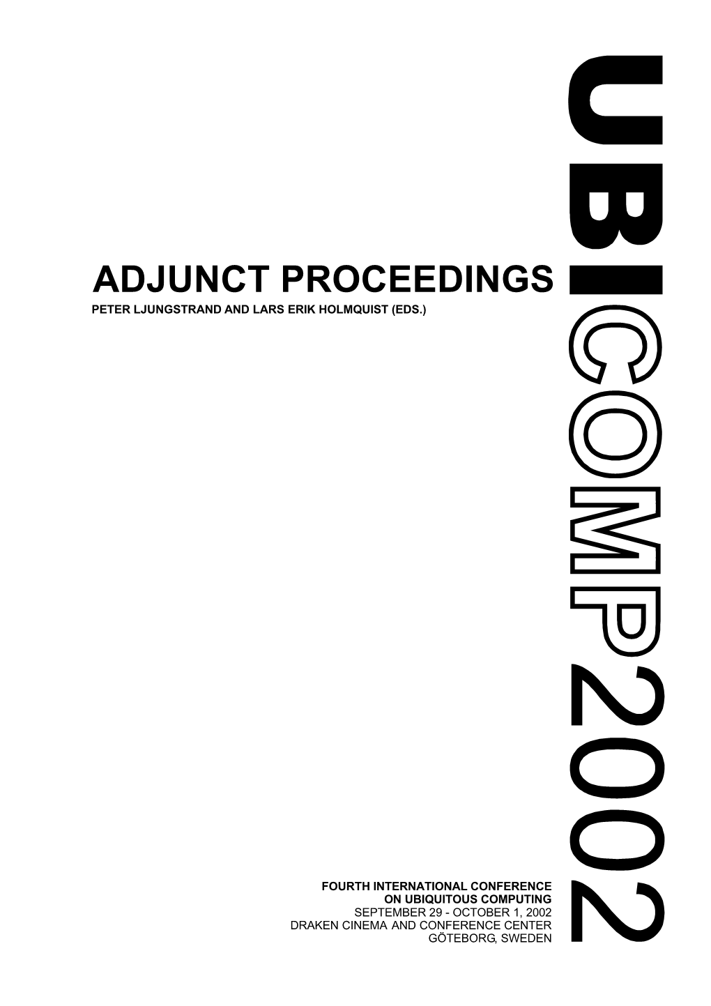 Ubicomp 2002 Adjunct Proceedings