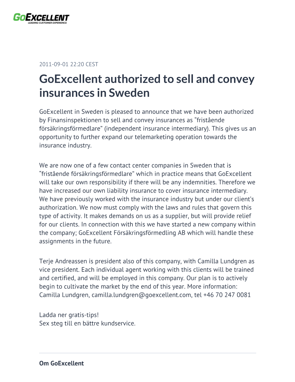 Goexcellent Authorized to Sell and Convey Insurances in Sweden
