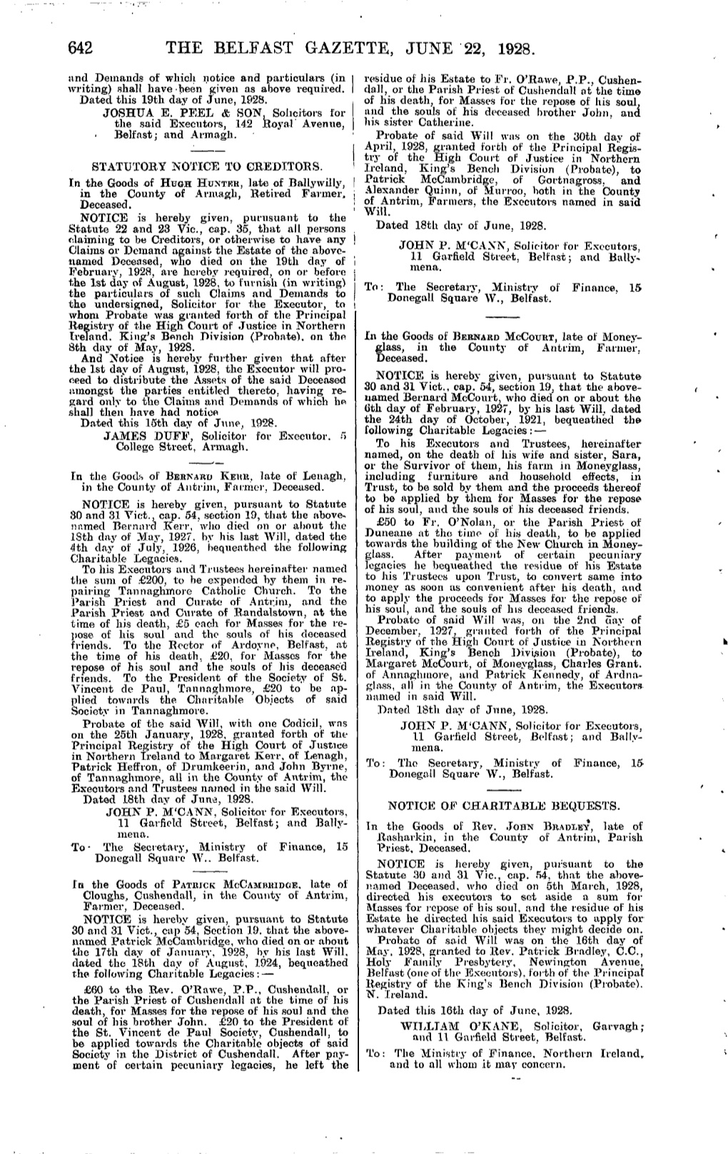 642 the BELFAST GAZETTE, JUNE 22, 1928. and Demands of Which Notice and Particulars (In Residue of His Estate to Fr