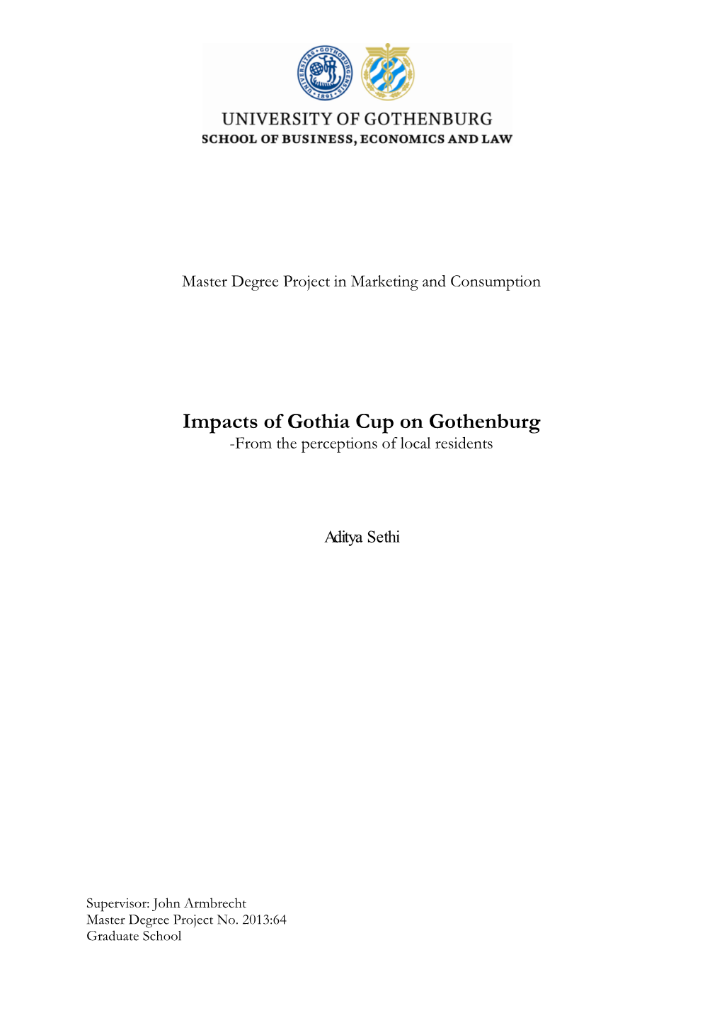 Impacts of Gothia Cup on Gothenburg -From the Perceptions of Local Residents