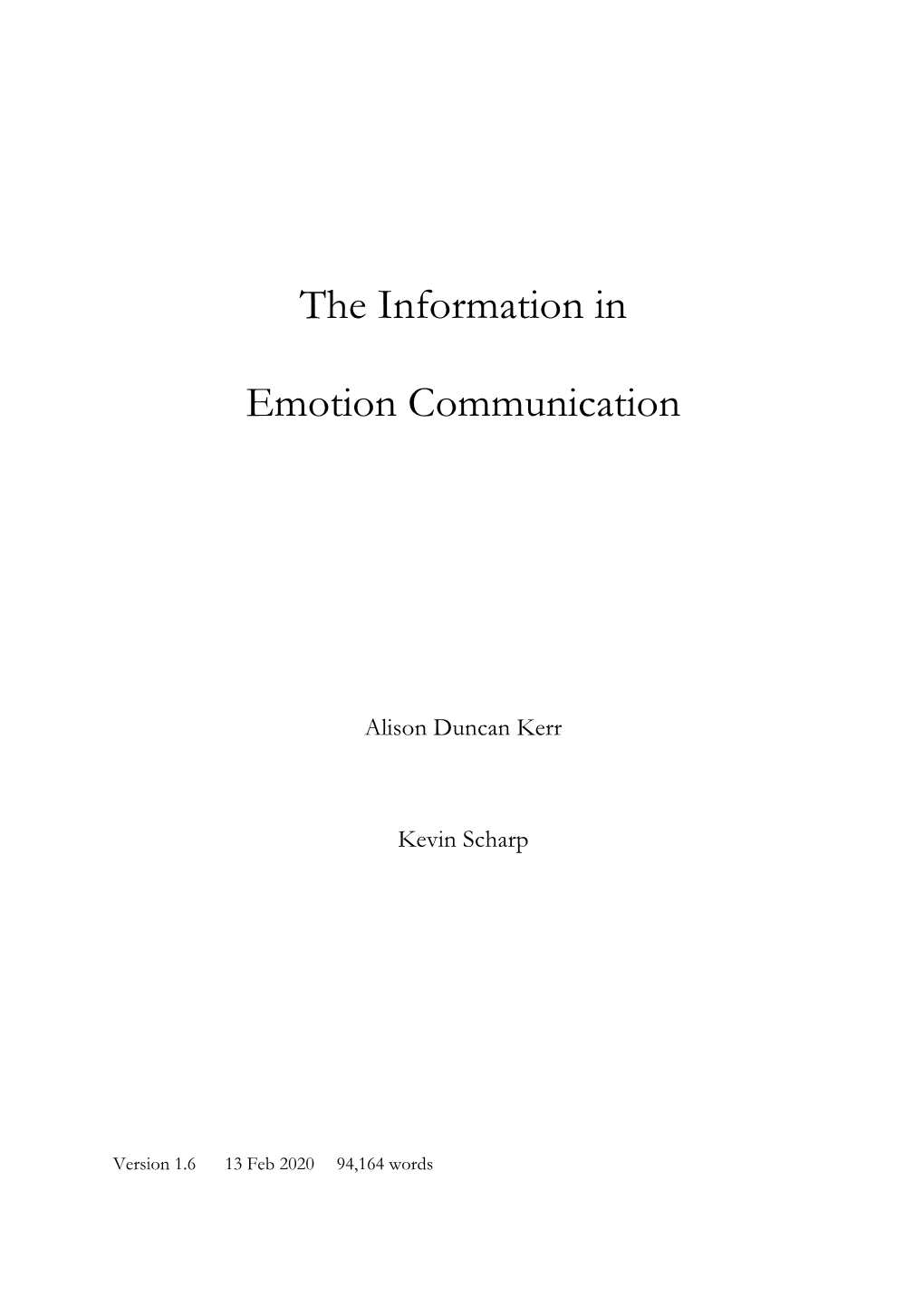 The Information in Emotion Communication Kerr & Scharp