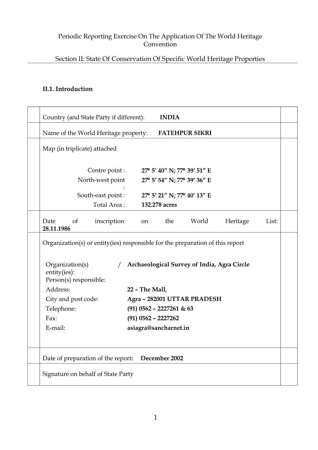 Section II: Periodic Report on the State of Conservation of Fatehpur Sikri