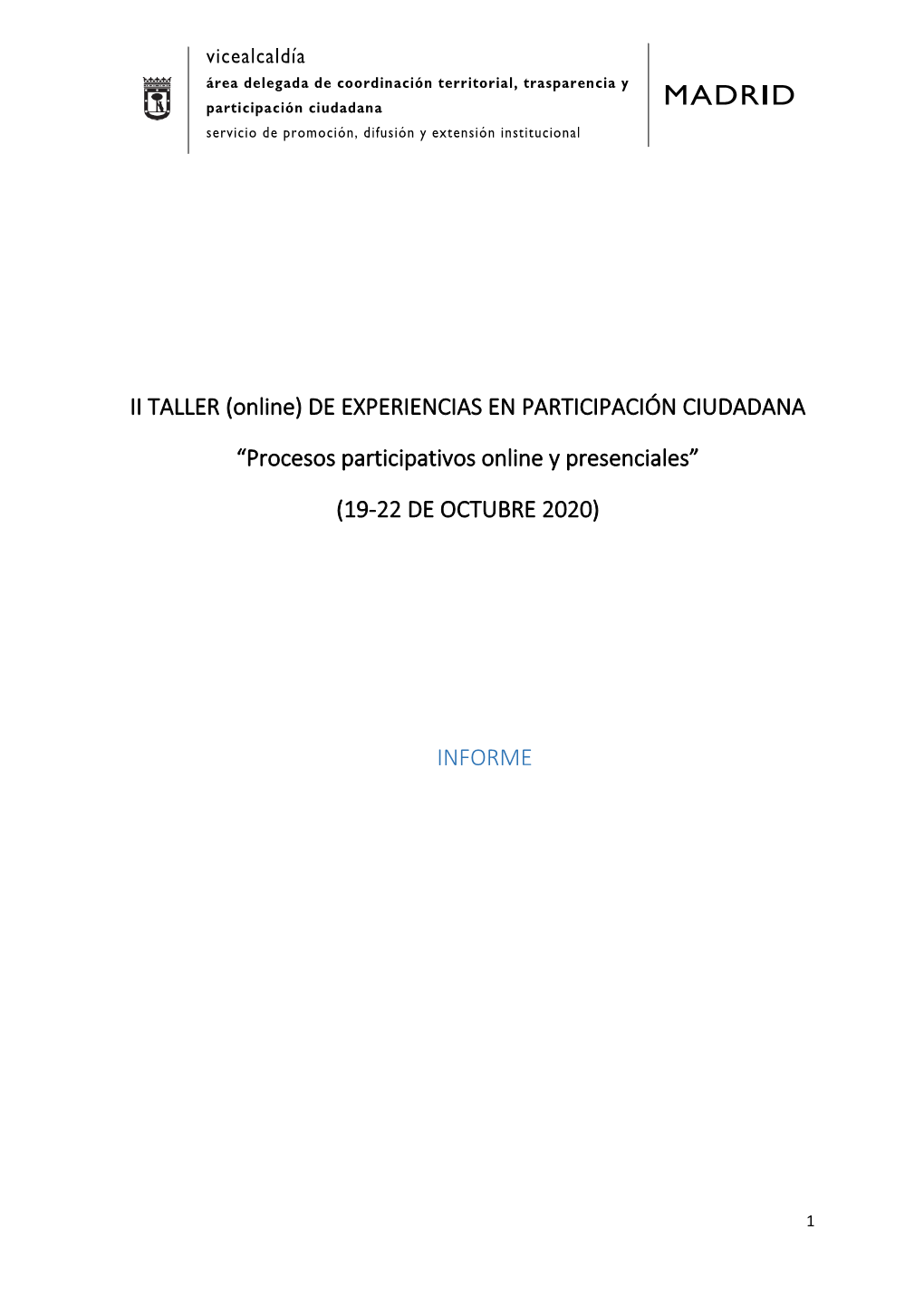 II TALLER (Online) DE EXPERIENCIAS EN PARTICIPACIÓN CIUDADANA