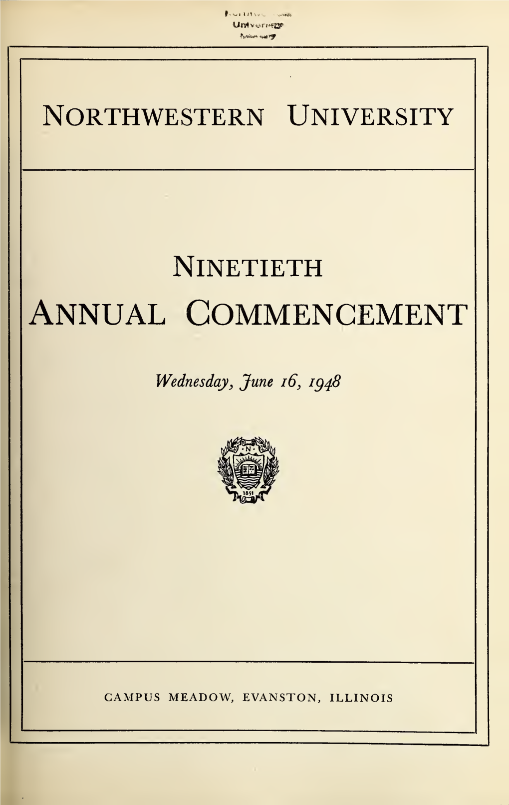 Annual Commencement / Northwestern University