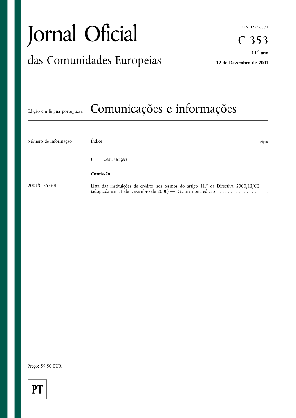Jornal Oficial C 353 44.O Ano Das Comunidades Europeias 12 De Dezembro De 2001