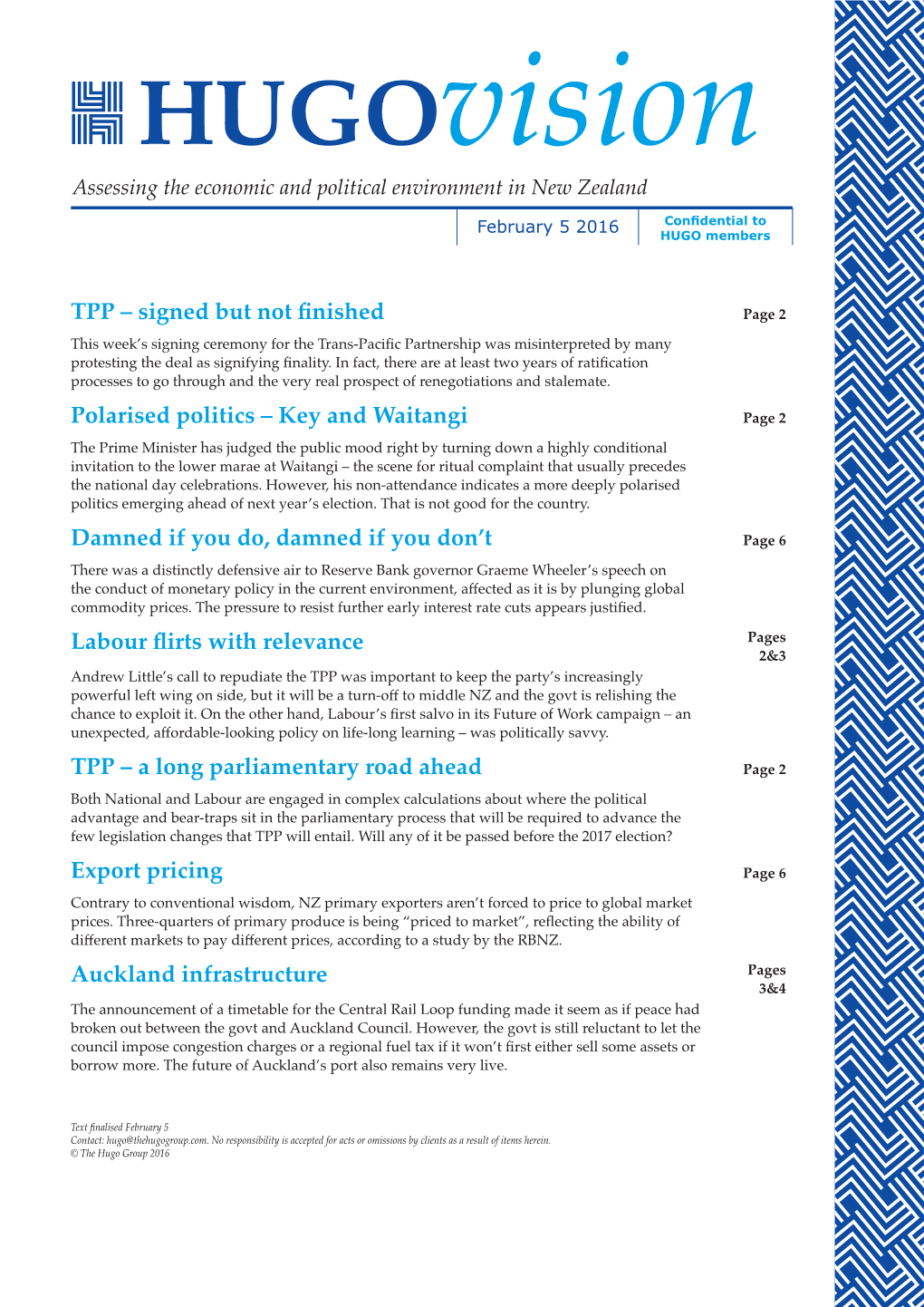 TPP – Signed but Not Finished Polarised Politics – Key and Waitangi