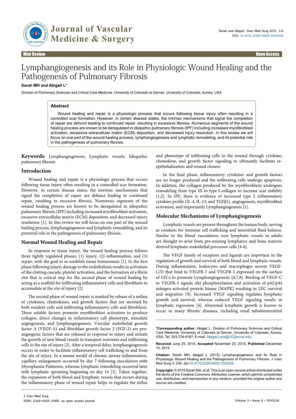 Lymphangiogenesis and Its Role in Physiologic Wound Healing and The