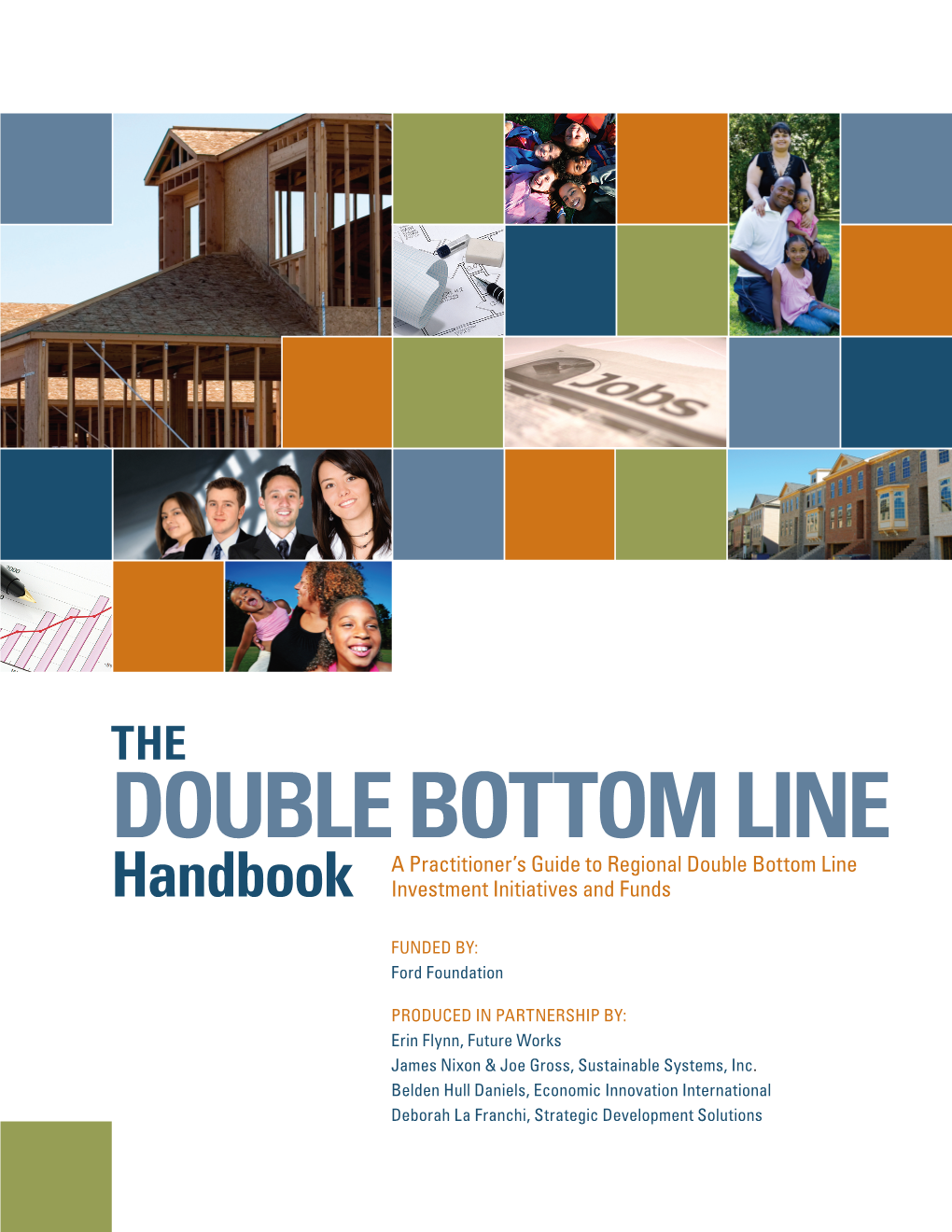 Handbook a Practitioner's Guide to Regional Double Bottom Line
