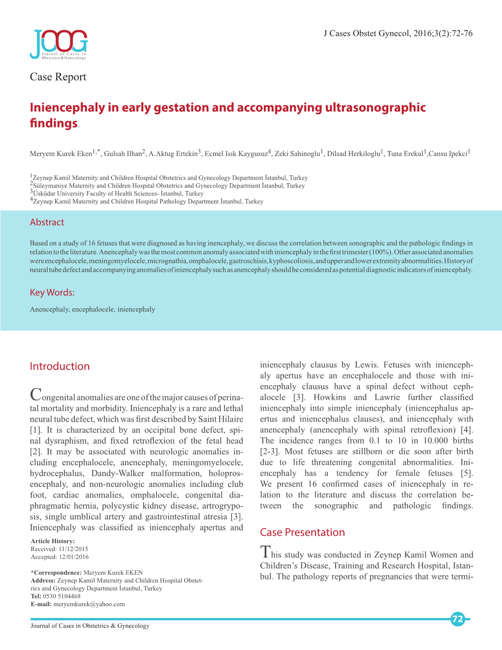 Iniencephaly in Early Gestation and Accompanying Ultrasonographic Findings