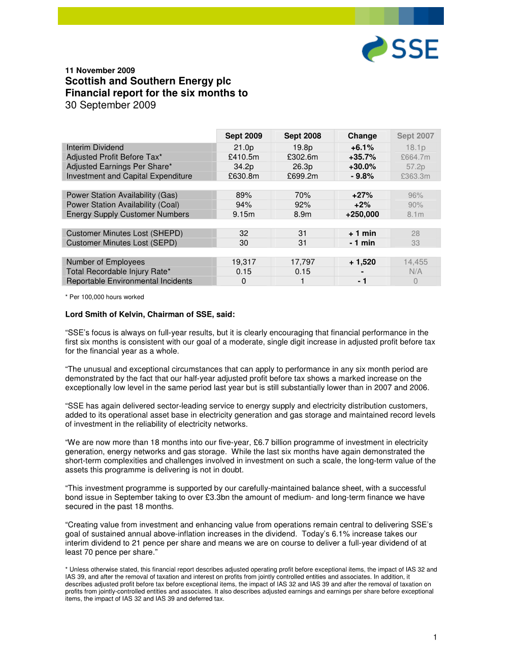 Scottish and Southern Energy Plc Financial Report for the Six Months to 30 September 2009