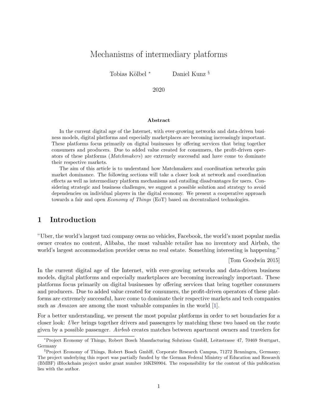 Mechanisms of Intermediary Platforms