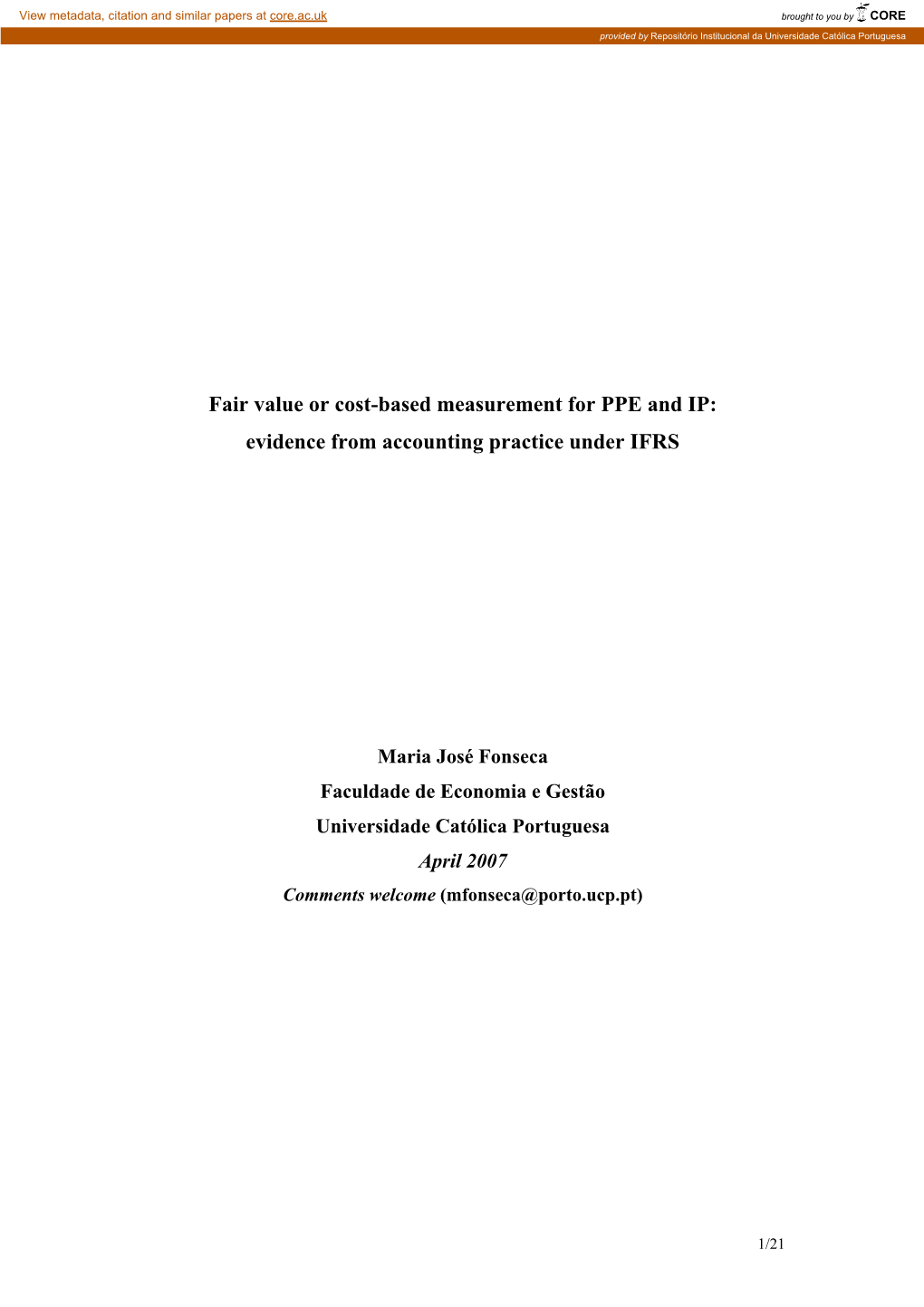Fair Value Or Cost-Based Measurement for PPE and IP: Evidence from Accounting Practice Under IFRS