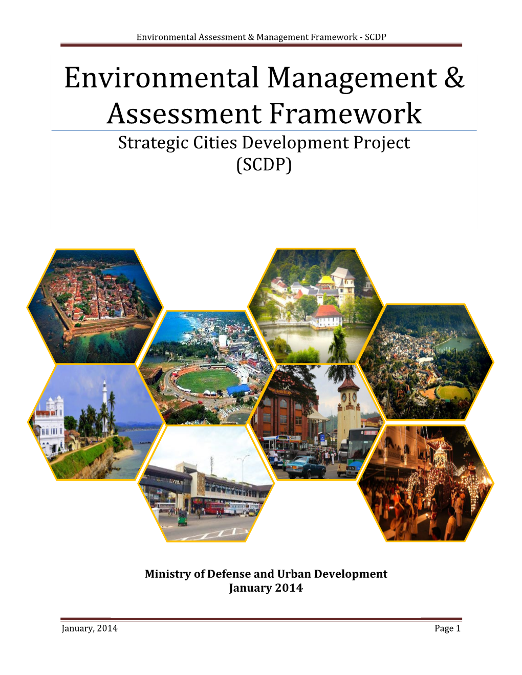 Environmental Assessment & Management Framework