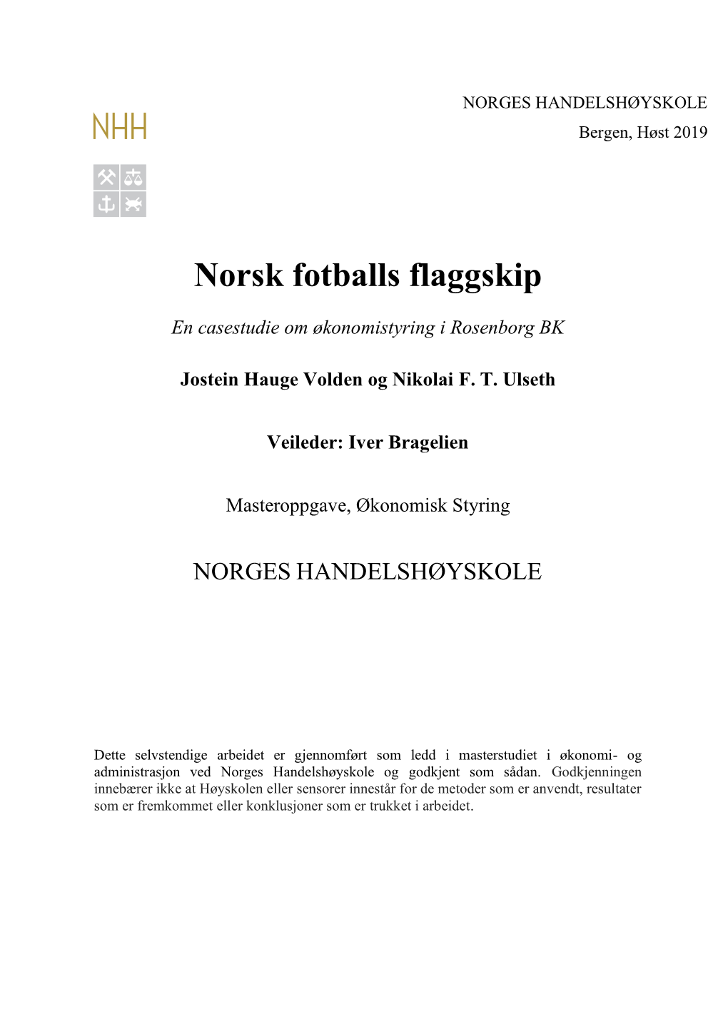 Norsk Fotballs Flaggskip