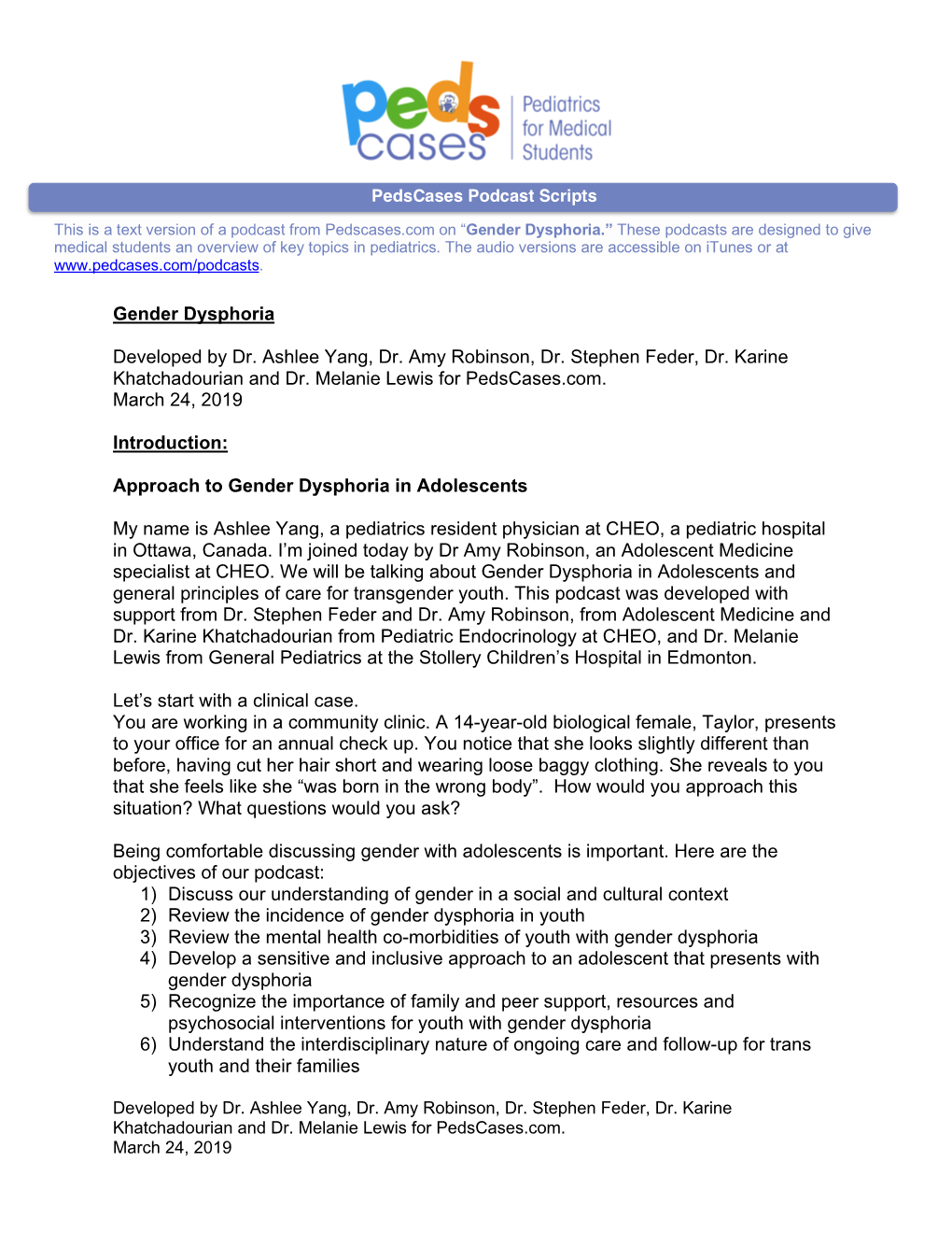 Gender Dysphoria Developed by Dr. Ashlee Yang, Dr. Amy