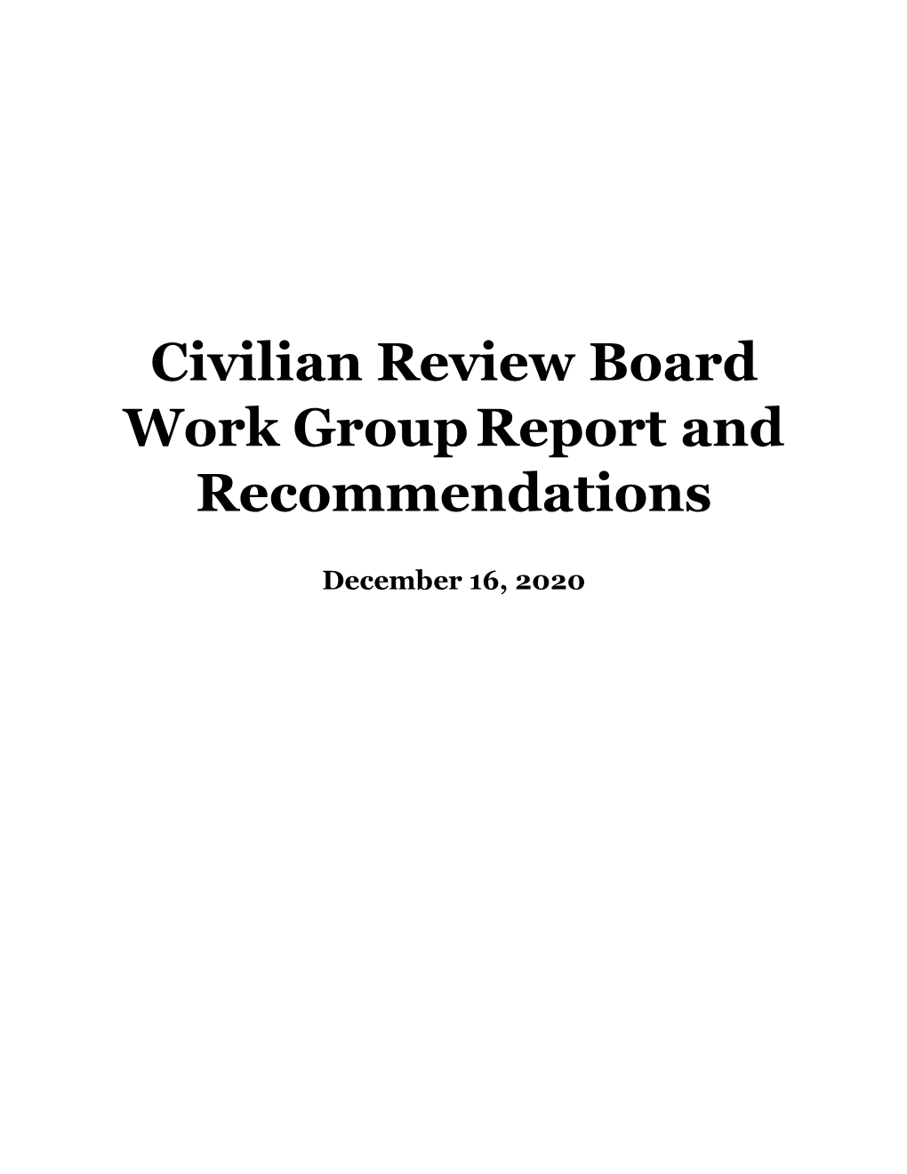 Civilian Review Board Work Groupreport and Recommendations