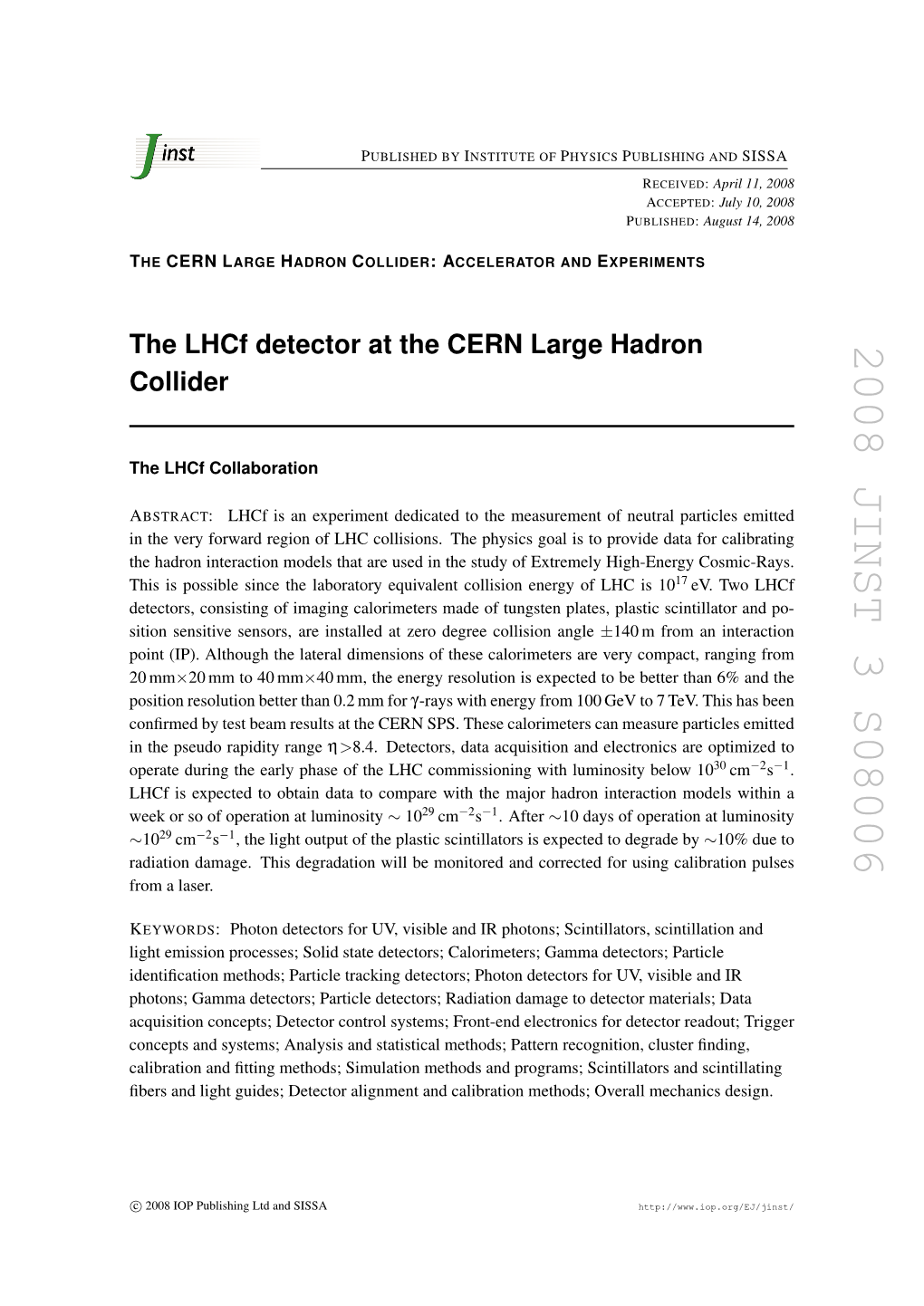 The Lhcf Detector at the CERN Large Hadron Collider