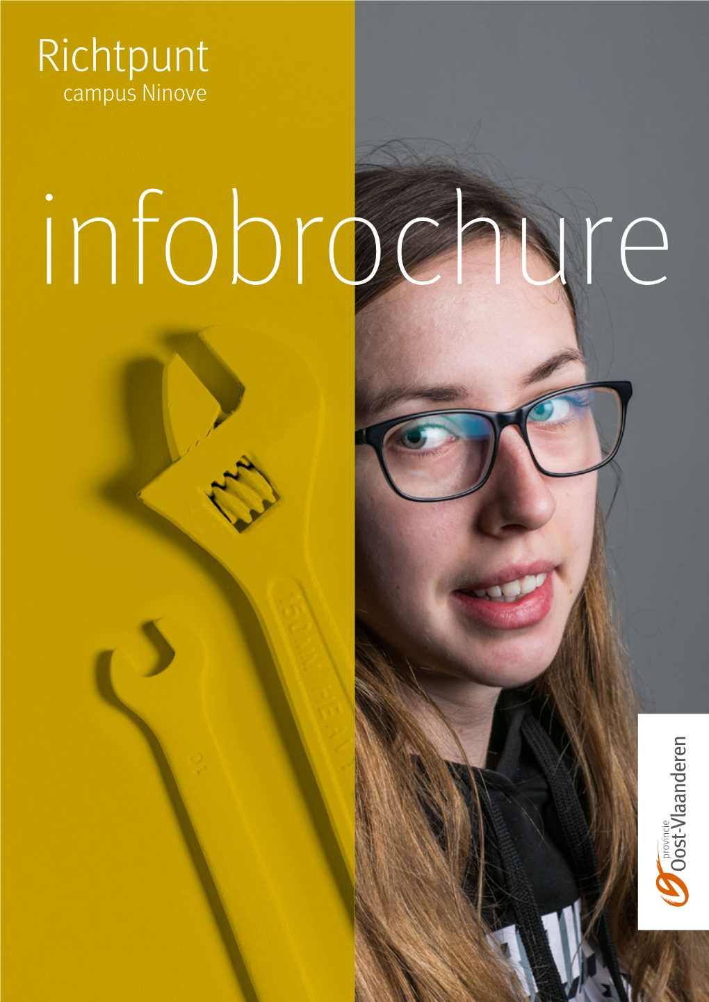 Richtpunt Campus Ninove Infobrochure Richtpunt Campus Ninove Een School Van De Provincie Oost-Vlaanderen