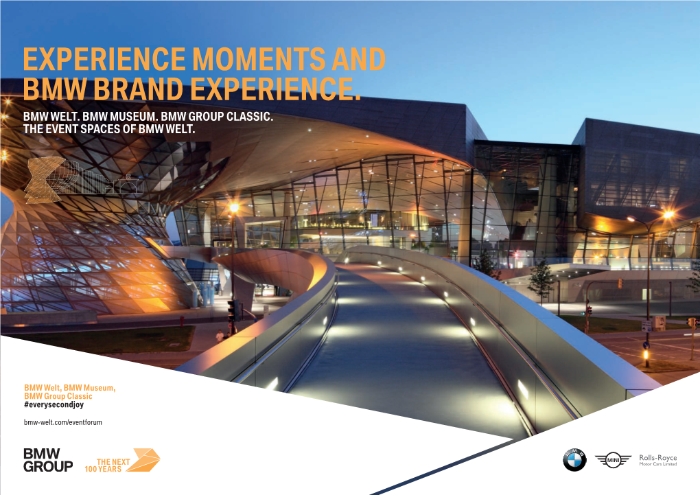 Experience Moments and Bmw Brand Experience. Bmw Welt