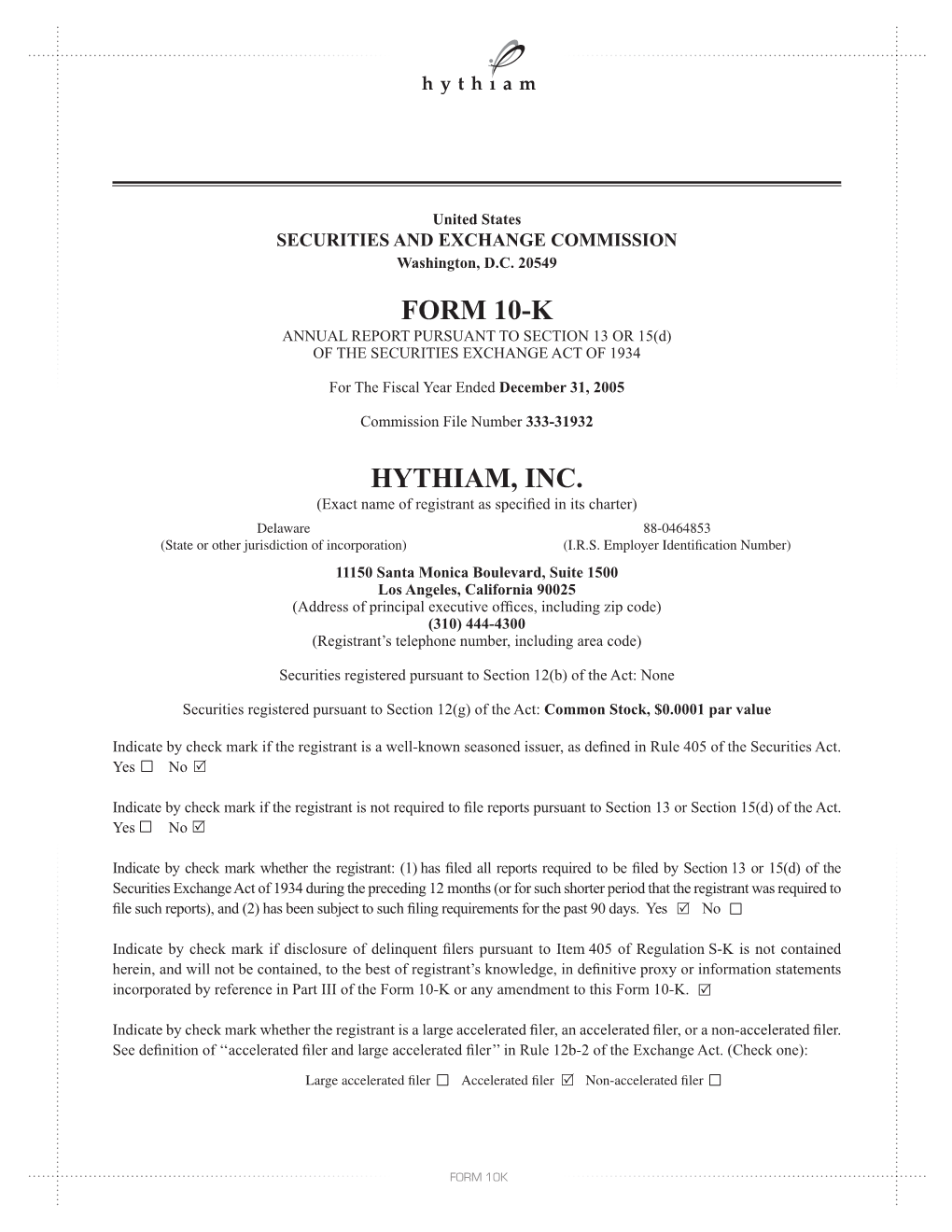 FORM 10-K Hythiam, INC