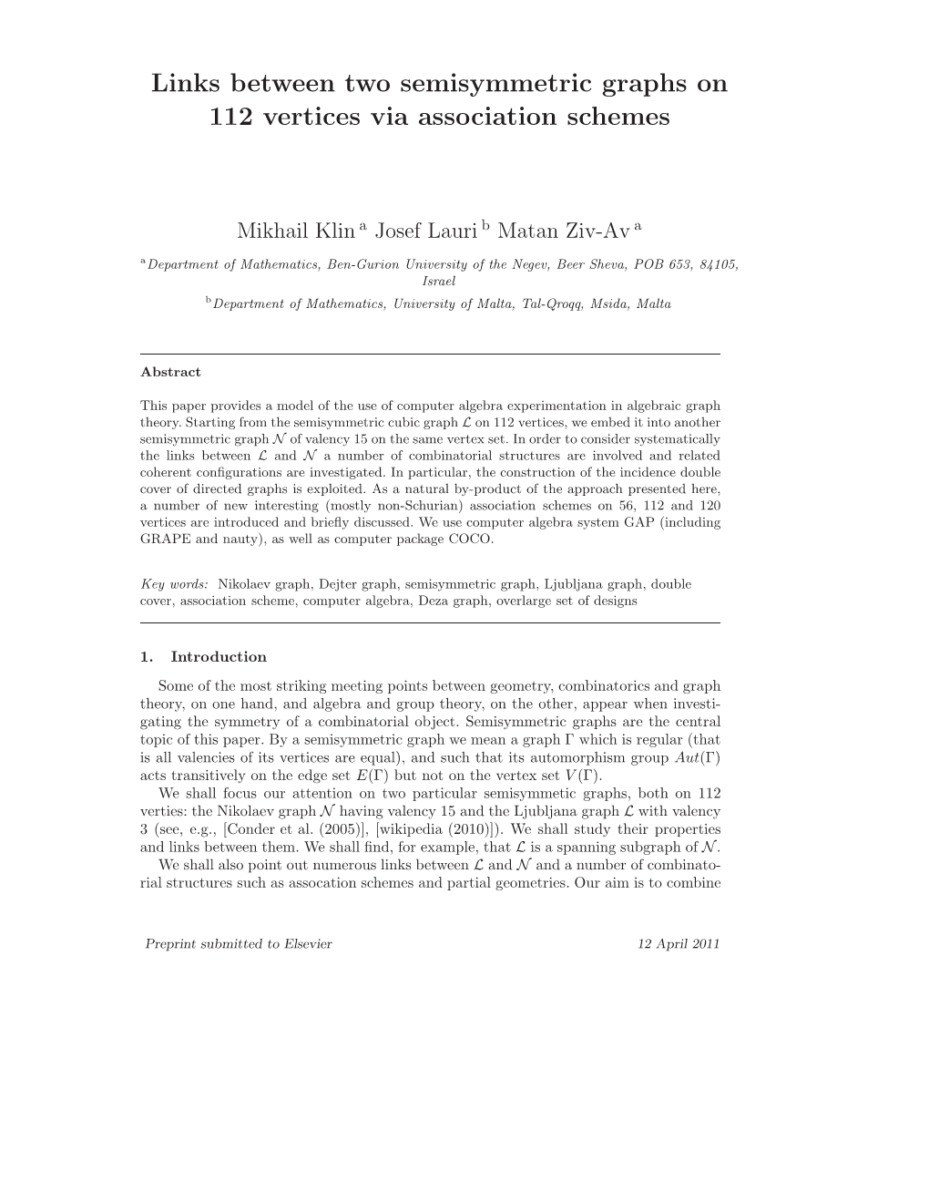 Links Between Two Semisymmetric Graphs on 112 Vertices Via Association Schemes