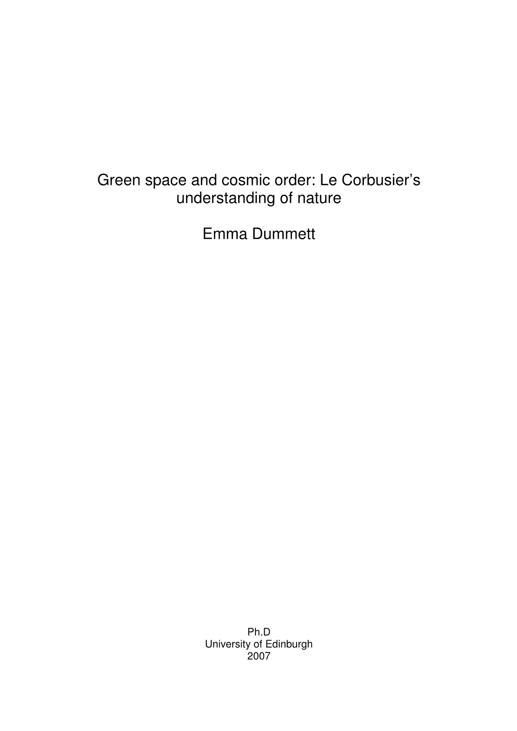 Le Corbusier's Understanding of Nature Emma Dummett